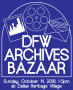 Primary view of [DFW Archives Bazaar T-shirt logo]