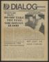 Journal/Magazine/Newsletter: Dialog, Volume 10, Number 1, January 6, 1986