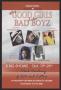 Pamphlet: [Flyer: Why Good Girls Like Bad Boyz]