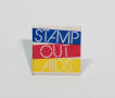 Photograph: ["Stamp Out AIDS" button]