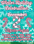 Pamphlet: [Flyer: Winter Holiday Celebration December 2nd]