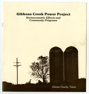 Primary view of object titled 'Gibbons Creek Power Project: Socioeconomic effects and community programs'.