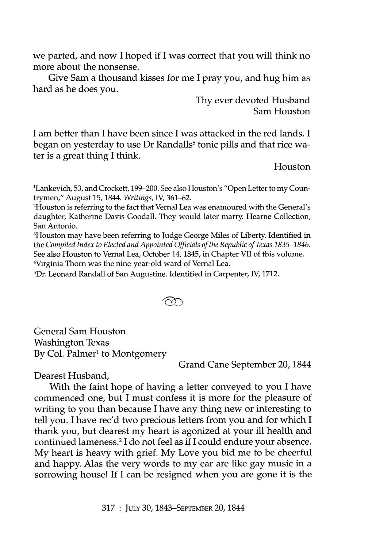The Personal Correspondence of Sam Houston, Volume 1: 1839-1845
                                                
                                                    317
                                                