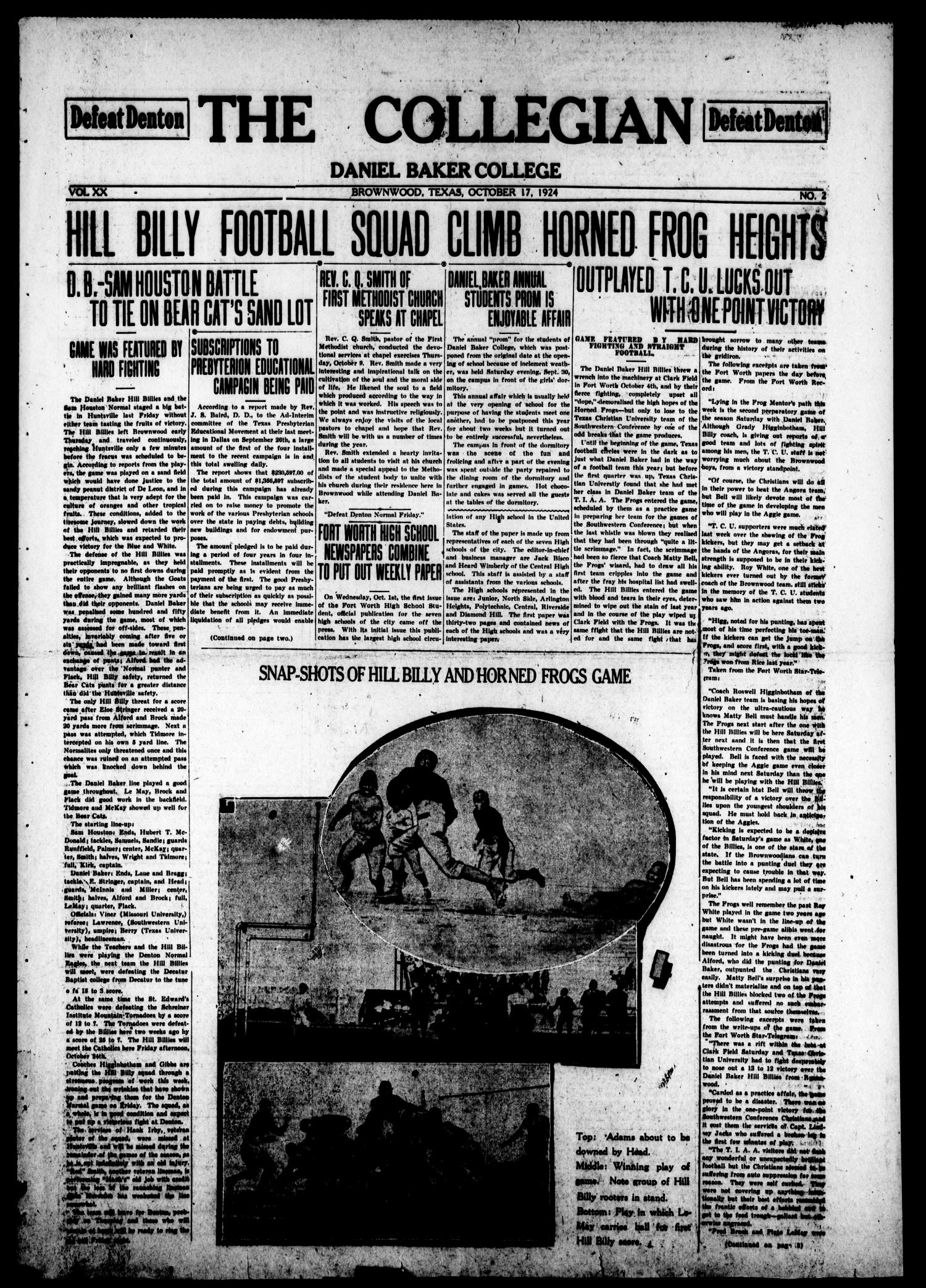 The Collegian (Brownwood, Tex.), Vol. 20, No. 2, Ed. 1, Friday, October 17, 1924
                                                
                                                    [Sequence #]: 1 of 4
                                                