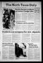 Newspaper: The North Texas Daily (Denton, Tex.), Vol. 63, No. 16, Ed. 1 Friday, …