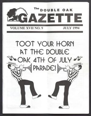 Primary view of object titled 'The Double Oak Gazette (Double Oak, Tex.), Vol. 17, No. 9, Ed. 1, July 1994'.