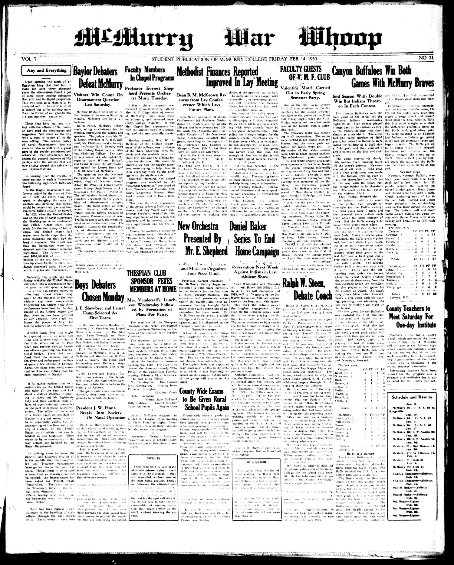 McMurry War Whoop (Abilene, Tex.), Vol. 7, No. 21, Ed. 1, Friday, February 14, 1930
                                                
                                                    [Sequence #]: 1 of 4
                                                