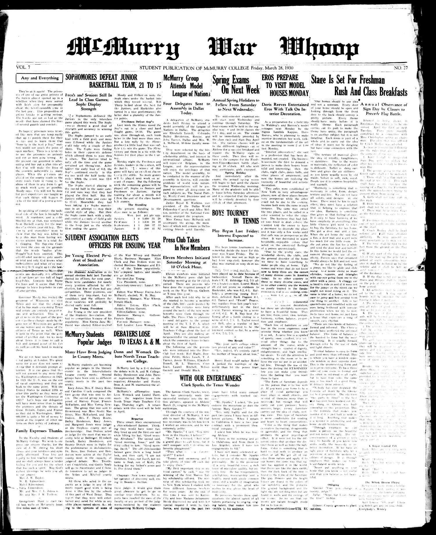 McMurry War Whoop (Abilene, Tex.), Vol. 7, No. 27, Ed. 1, Friday, March 28, 1930
                                                
                                                    [Sequence #]: 1 of 4
                                                