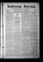 Newspaper: La Grange Journal. (La Grange, Tex.), Vol. 42, No. 40, Ed. 1 Thursday…