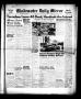Newspaper: Gladewater Daily Mirror (Gladewater, Tex.), Vol. 1, No. 191, Ed. 1 Mo…