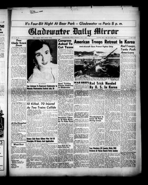 Primary view of object titled 'Gladewater Daily Mirror (Gladewater, Tex.), Vol. 2, No. 93, Ed. 1 Thursday, July 6, 1950'.