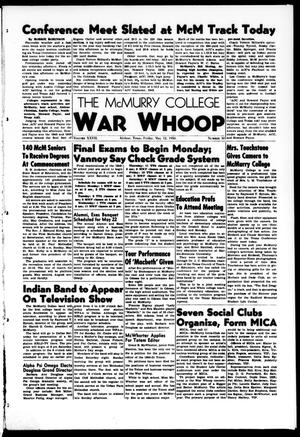 Primary view of object titled 'The McMurry College War Whoop (Abilene, Tex.), Vol. 27, No. 30, Ed. 1, Friday, May 12, 1950'.