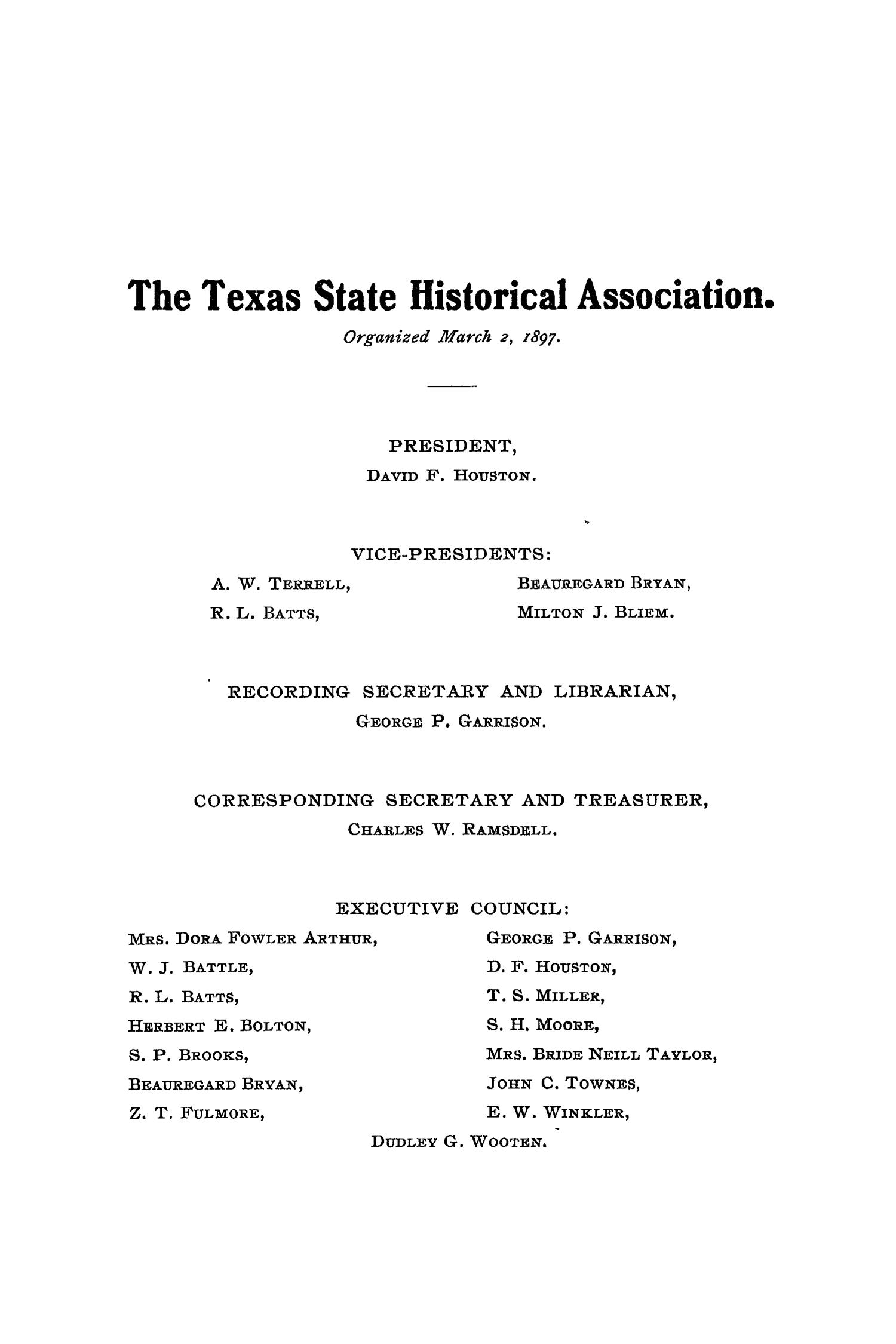 The Quarterly of the Texas State Historical Association, Volume 10, July 1906 - April, 1907
                                                
                                                    None
                                                