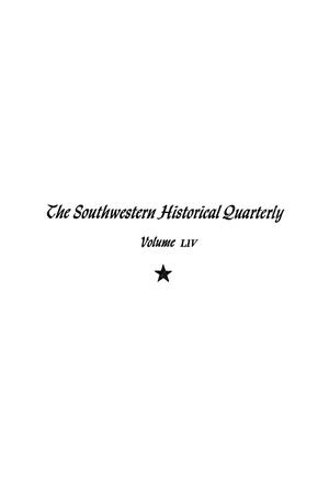Primary view of object titled 'The Southwestern Historical Quarterly, Volume 54, July 1950 - April, 1951'.