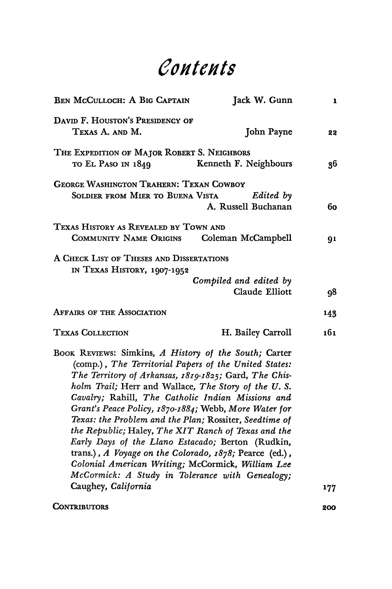 The Southwestern Historical Quarterly, Volume 58, July 1954 - April, 1955
                                                
                                                    None
                                                