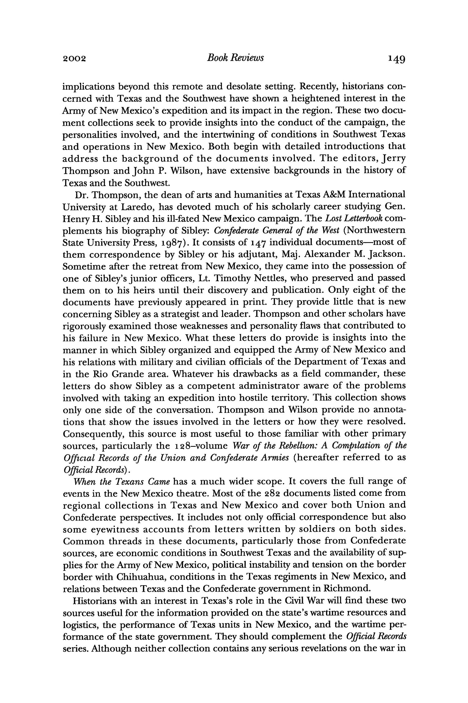 The Southwestern Historical Quarterly, Volume 106, July 2002 - April, 2003
                                                
                                                    149
                                                