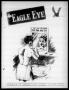 Primary view of The Eagle Eye (Eagle Pass Army Air Field, Eagle Pass, Tex.), Vol. 1, No. 41, Ed. 1 Friday, September 17, 1943