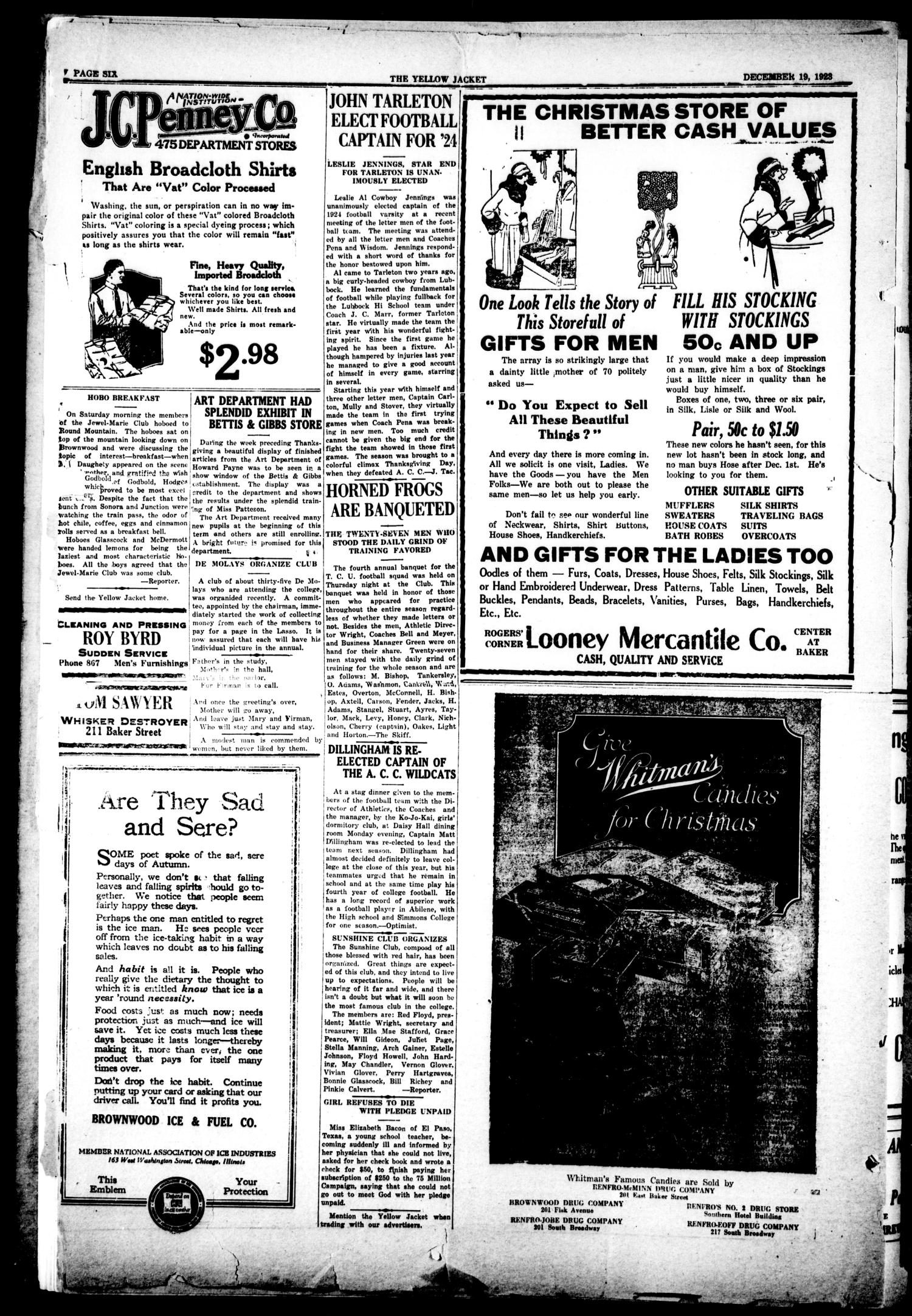The Yellow Jacket (Brownwood, Tex.), Vol. 10, No. 8, Ed. 1, Tuesday, December 18, 1923
                                                
                                                    [Sequence #]: 6 of 10
                                                