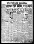 Newspaper: Brownwood Bulletin (Brownwood, Tex.), Vol. 31, No. 289, Ed. 1 Friday,…