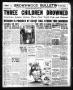 Newspaper: Brownwood Bulletin (Brownwood, Tex.), Vol. 26, No. 175, Ed. 1 Monday,…