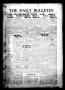 Newspaper: The Daily Bulletin (Brownwood, Tex.), Vol. 13, No. 83, Ed. 1 Saturday…