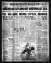 Newspaper: Brownwood Bulletin (Brownwood, Tex.), Vol. 26, No. 298, Ed. 1 Friday,…