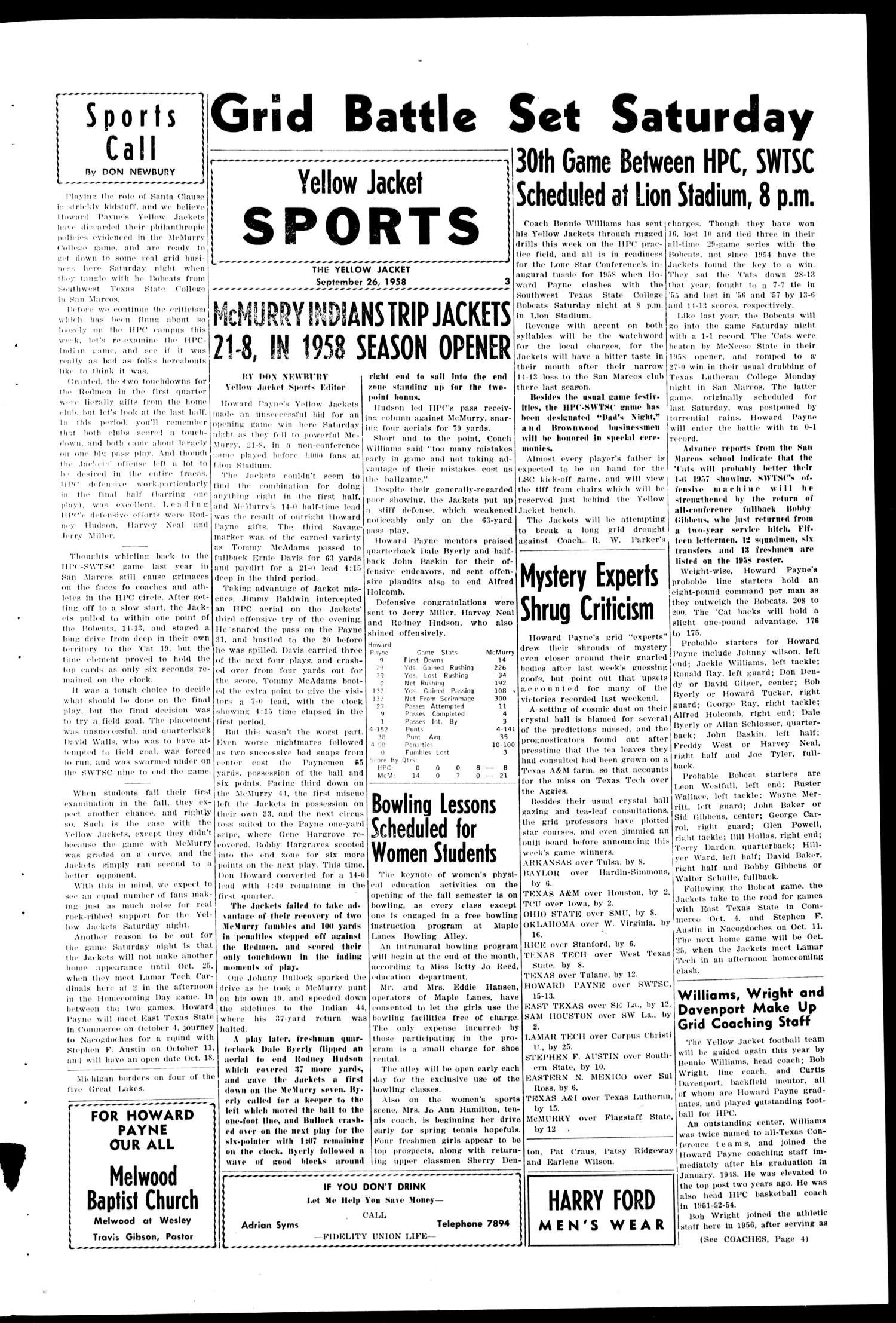 The Howard Payne College Yellow Jacket (Brownwood, Tex.), Vol. XXXXVI, No. 2, Ed. 1, Friday, September 26, 1958
                                                
                                                    [Sequence #]: 3 of 4
                                                