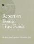 Report: Report on Events Trust Funds