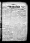 Primary view of The Lavaca County Tribune (Hallettsville, Tex.), Vol. 1, No. 39, Ed. 1 Friday, September 16, 1932
