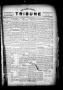 Newspaper: The Lavaca County Tribune (Hallettsville, Tex.), Vol. 1, No. 25, Ed. …