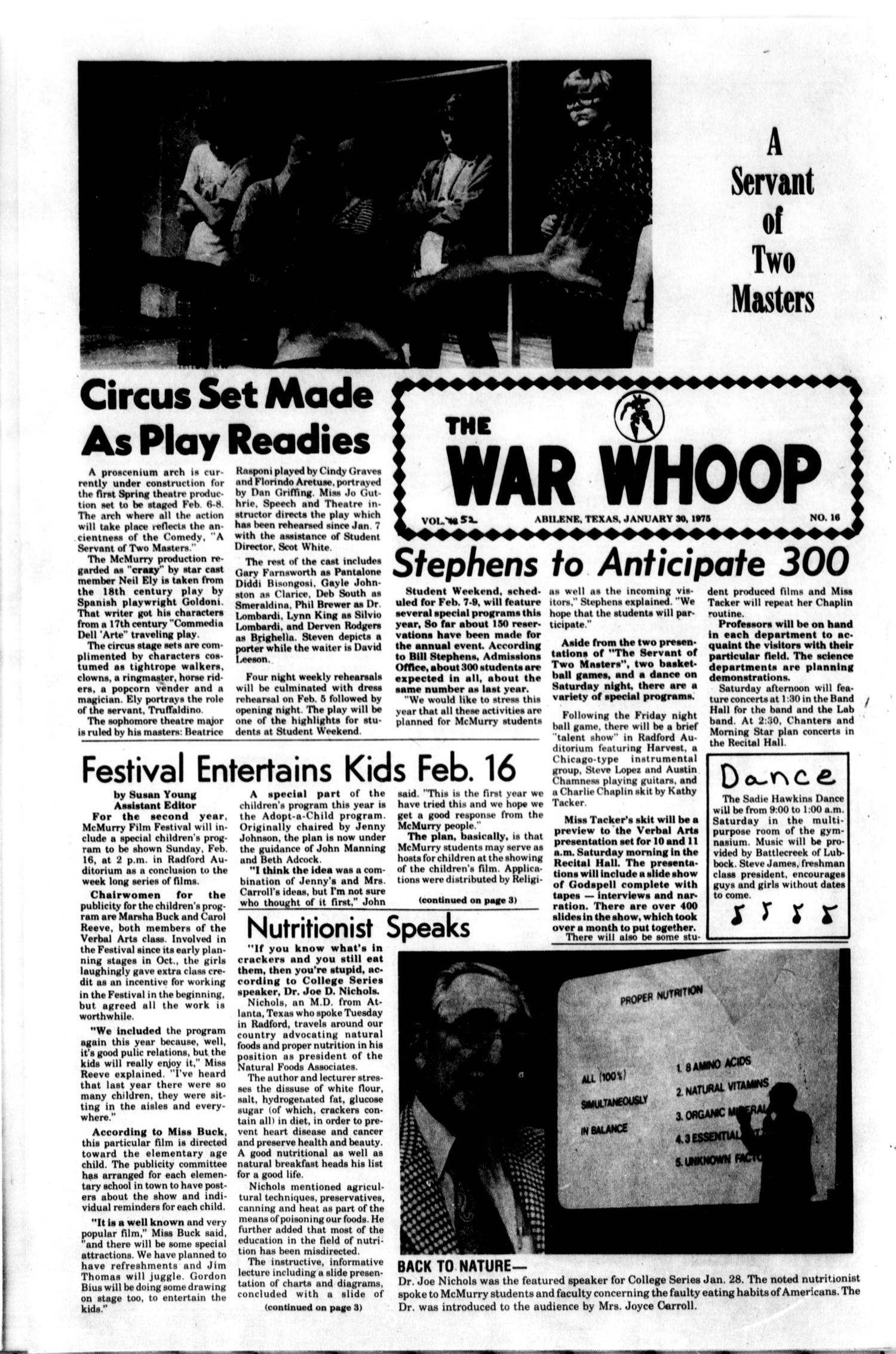 The War Whoop (Abilene, Tex.), Vol. 52, No. 16, Ed. 1, Thursday, January 30, 1975
                                                
                                                    [Sequence #]: 1 of 4
                                                