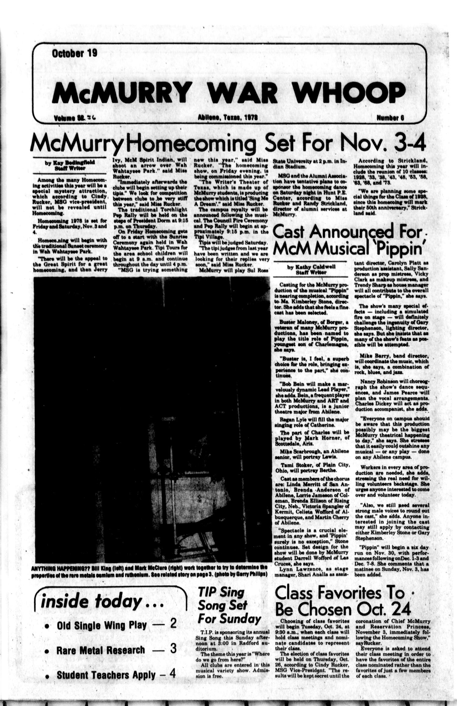 McMurry War Whoop (Abilene, Tex.), Vol. 56, No. 6, Ed. 1, Thursday, October 19, 1978
                                                
                                                    [Sequence #]: 1 of 4
                                                