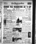 Thumbnail image of item number 1 in: 'The Baytown Sun (Baytown, Tex.), Vol. 38, No. 68, Ed. 1 Friday, February 21, 1958'.