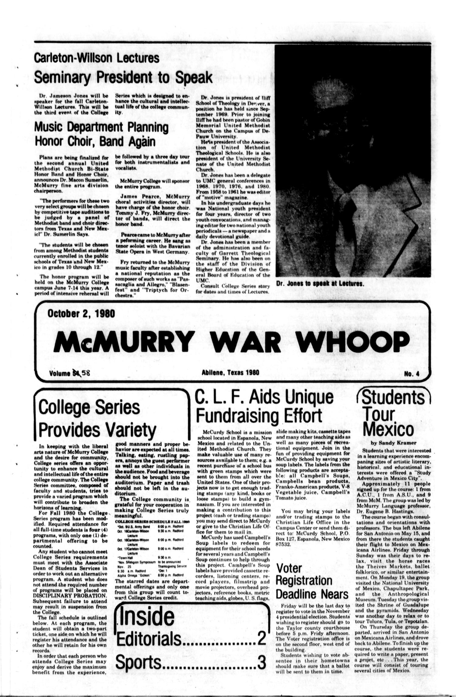 McMurry War Whoop (Abilene, Tex.), Vol. 58, No. 4, Ed. 1, Thursday, October 2, 1980
                                                
                                                    [Sequence #]: 1 of 4
                                                