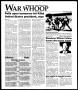 Primary view of McMurry University War Whoop (Abilene, Tex.), Vol. 74, No. 6, Ed. 1, Monday, November 4, 1996