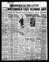 Newspaper: Brownwood Bulletin (Brownwood, Tex.), Vol. 32, No. 216, Ed. 1 Friday,…