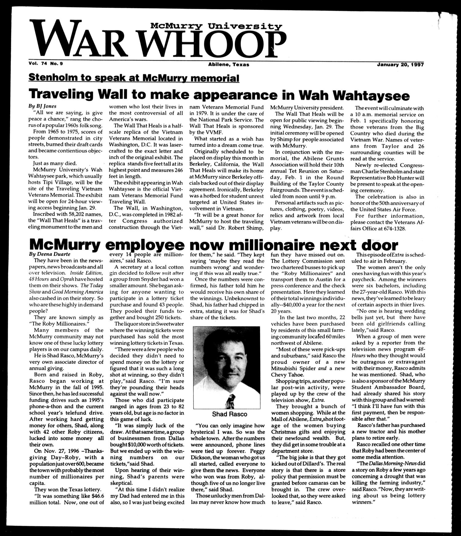 McMurry University War Whoop (Abilene, Tex.), Vol. 74, No. 9, Ed. 1, Monday, January 20, 1997
                                                
                                                    [Sequence #]: 1 of 4
                                                