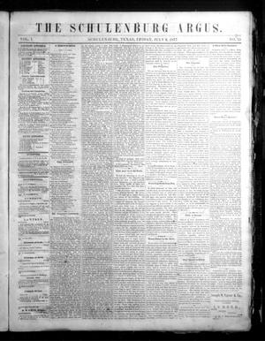 Primary view of object titled 'The Schulenburg Argus. (Schulenburg, Tex.), Vol. 1, No. 15, Ed. 1 Friday, July 6, 1877'.