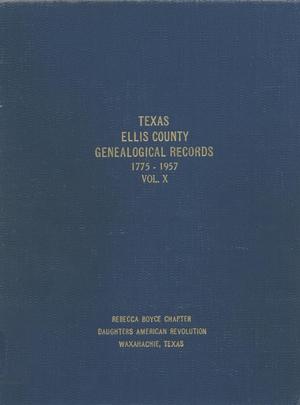 Primary view of object titled 'Texas Genealogical Records, Ellis County, Volume 10, 1775-1957'.