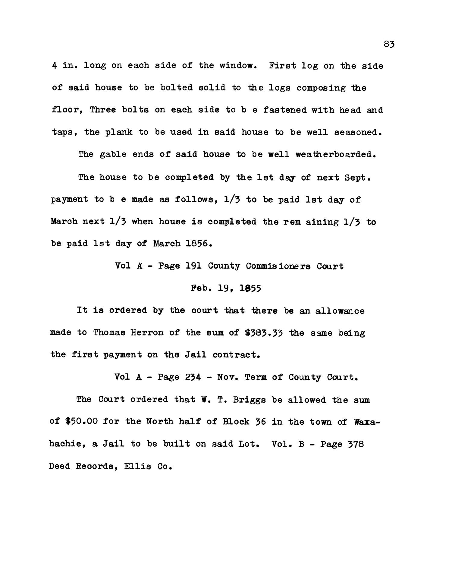 Texas Genealogical Records, Ellis County, Volume 17, 1800-1963
                                                
                                                    83
                                                