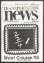 Journal/Magazine/Newsletter: Transportation News, Volume 19, Number 3, November 1993