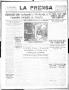 Thumbnail image of item number 1 in: 'La Prensa (San Antonio, Tex.), Vol. 4, No. 799, Ed. 1 Friday, January 12, 1917'.