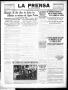 Newspaper: La Prensa (San Antonio, Tex.), Vol. 3, No. 360, Ed. 1 Thursday, Novem…