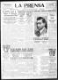 Newspaper: La Prensa (San Antonio, Tex.), Vol. 6, No. 1703, Ed. 1 Wednesday, Oct…