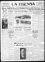 Newspaper: La Prensa (San Antonio, Tex.), Vol. 7, No. 1952, Ed. 1 Wednesday, Aug…