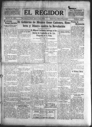 Primary view of object titled 'El Regidor (San Antonio, Tex.), Vol. 22, No. 1022, Ed. 1 Thursday, August 19, 1909'.