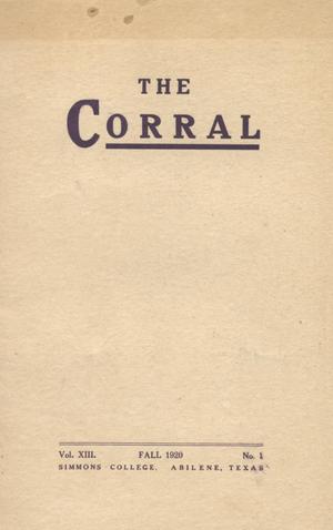 Primary view of object titled 'The Corral, Volume 13, Number 1, Fall, 1920'.