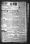Newspaper: La Voz (San Diego, Tex.), Vol. 1, No. 29, Ed. 1 Friday, July 10, 1936