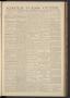Thumbnail image of item number 1 in: 'Eagle Pass Guide. (Eagle Pass, Tex.), Vol. 7, No. 10, Ed. 1 Saturday, November 3, 1894'.