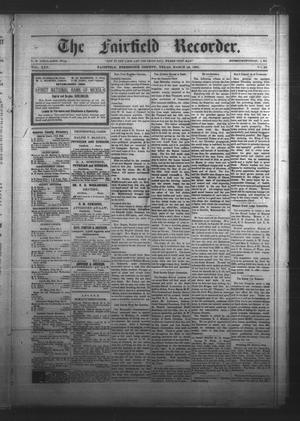 Primary view of object titled 'The Fairfield Recorder. (Fairfield, Tex.), Vol. 25, No. 25, Ed. 1 Friday, March 15, 1901'.